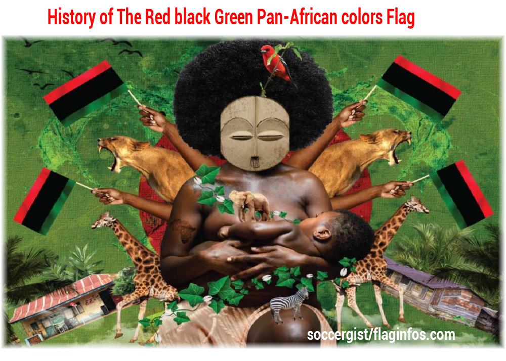 History of The Red black Green Pan-African colors flag