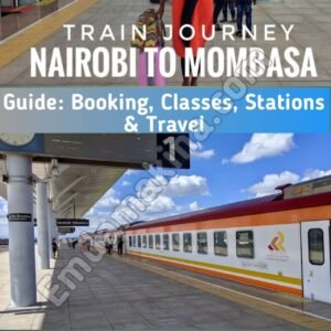 train_journey_nairobi_to_mombasa_guide_booking_cla